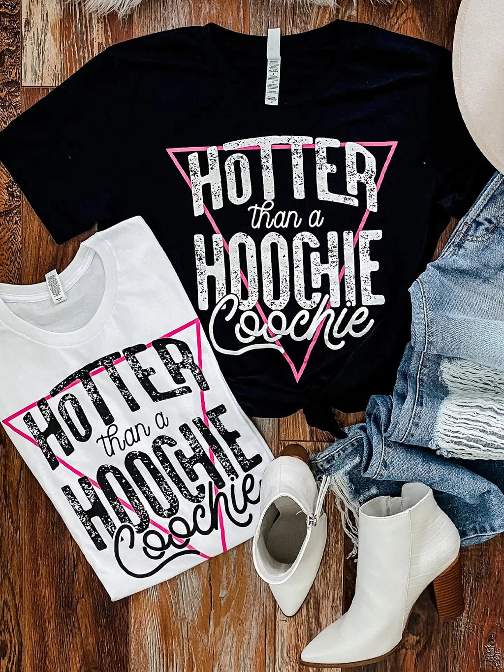 Hotter Than A Hoochie Coochie Graphic Tee